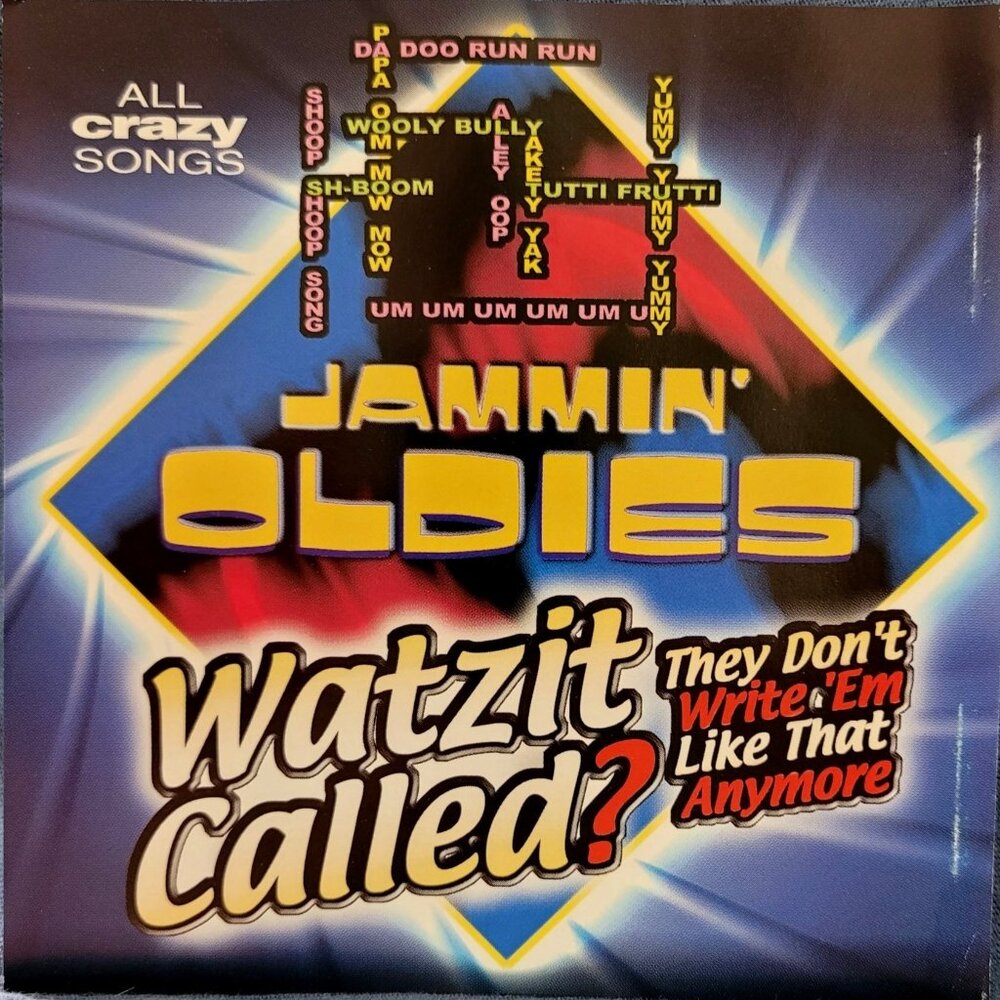 Jammin Oldies CD: Watzit Called? Crazy Songs Music CD 37379cd